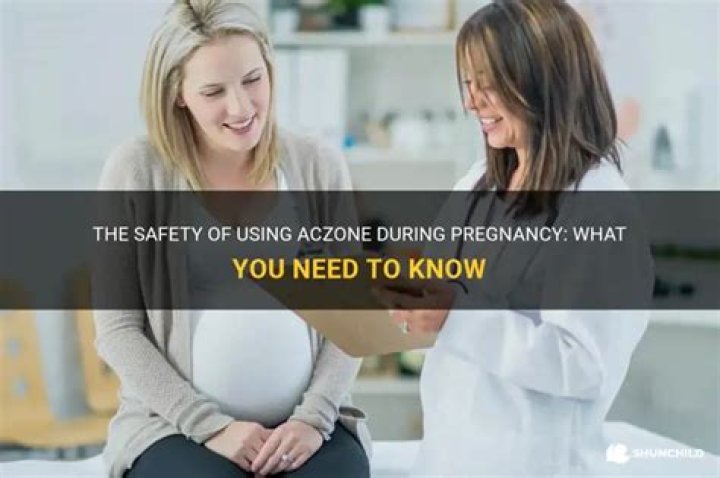 Can I use aczone during pregnancy