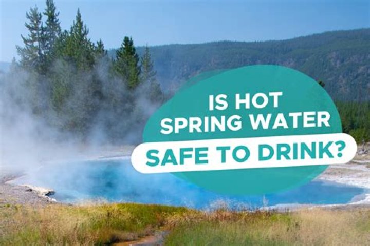 Is spring fed water safe to drink