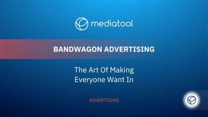 What is the bandwagon advertising