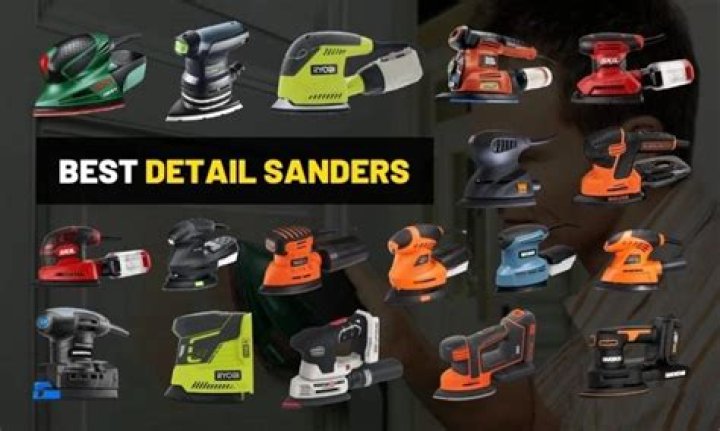 What is the best detail sander