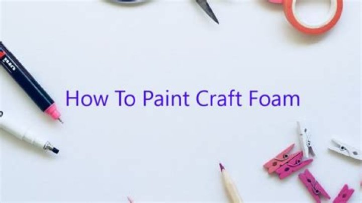 What paint will stick to foam